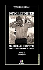 Fotoreporter. marcello geppett usato  Spedito ovunque in Italia 