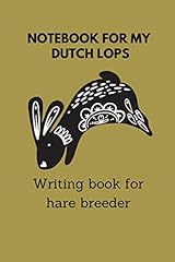 Notebook dutch lops for sale  Delivered anywhere in USA 