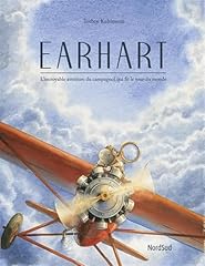 Earhart incroyable aventure for sale  Delivered anywhere in USA 