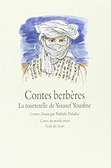 Contes berberes. tourterelle d'occasion  Livré partout en Belgiqu