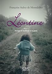 Léontine attrape bonheur d'occasion  Livré partout en France