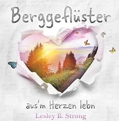 Berggeflüster herzen lebn gebraucht kaufen  Wird an jeden Ort in Deutschland