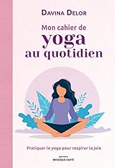 Cahier yoga quotidien d'occasion  Livré partout en France