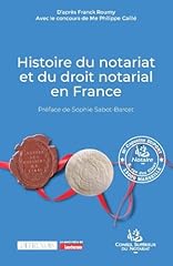 Histoire notariat droit d'occasion  Livré partout en France