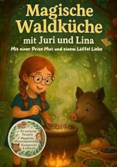 Magische waldküche juri gebraucht kaufen  Wird an jeden Ort in Deutschland