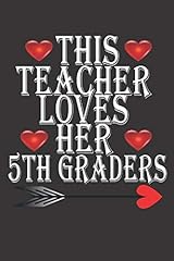 Teacher loves 5th for sale  Delivered anywhere in USA 