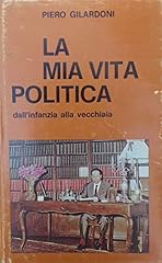 Mia vita politica d'occasion  Livré partout en France