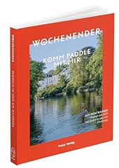 Wochenender komm paddle gebraucht kaufen  Wird an jeden Ort in Deutschland