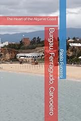 Burgau ferragudo carvoeiro gebraucht kaufen  Wird an jeden Ort in Deutschland