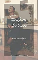 Scrivo luce raccolta for sale  Delivered anywhere in UK