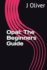 Opal beginners guide for sale  Delivered anywhere in Ireland