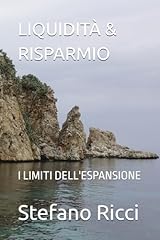 Liquidità risparmio limiti for sale  Delivered anywhere in UK