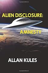 Alien disclosure amnesty d'occasion  Livré partout en France