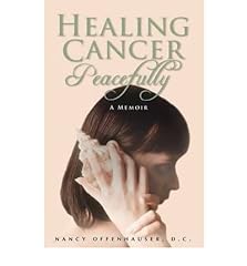 Healing cancer peacefully for sale  Delivered anywhere in UK
