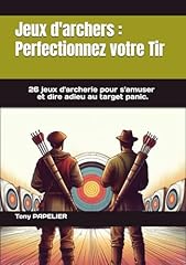 Jeux archers perfectionnez d'occasion  Livré partout en France