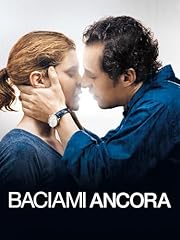 Baciami ancora usato  Spedito ovunque in Italia 