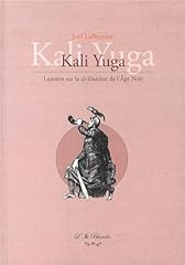 Kali yuga lumière d'occasion  Livré partout en France