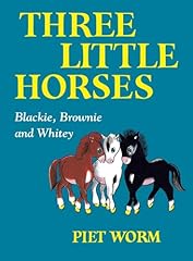 Three little horses usato  Spedito ovunque in Italia 