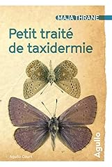 Petit traité taxidermie d'occasion  Livré partout en France