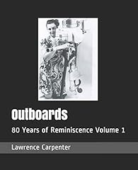 Outboards: 80 Years of Reminiscence Volume 1 for sale  Delivered anywhere in Canada