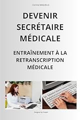 Devenir secretaire médicale d'occasion  Livré partout en France
