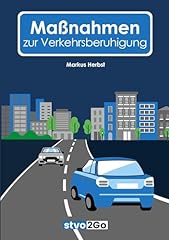 Maßnahmen zur verkehrsberuhig gebraucht kaufen  Wird an jeden Ort in Deutschland