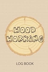 Wood working log for sale  Delivered anywhere in USA 