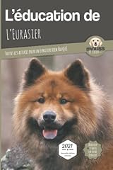 Education eurasier edition d'occasion  Livré partout en France