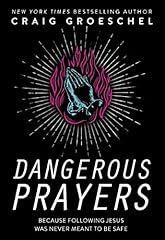 Dangerous prayers following for sale  Delivered anywhere in USA 