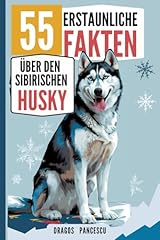 Husky erstaunliche fakten gebraucht kaufen  Wird an jeden Ort in Deutschland
