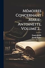 Mémoires marie antoinette d'occasion  Livré partout en France