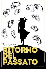 Ritorno del passato usato  Spedito ovunque in Italia 