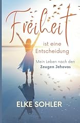 Freiheit entscheidung leben gebraucht kaufen  Wird an jeden Ort in Deutschland