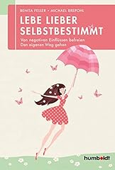 Lebe lieber selbstbestimmt gebraucht kaufen  Wird an jeden Ort in Deutschland
