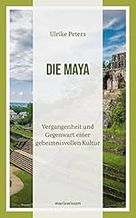 Maya vergangenheit gegenwart gebraucht kaufen  Wird an jeden Ort in Deutschland