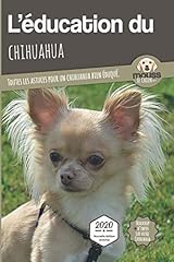 éducation chihuahua edition d'occasion  Livré partout en France