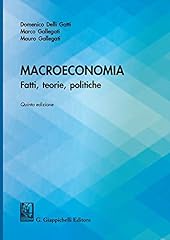 Macroeconomia. fatti teorie usato  Spedito ovunque in Italia 