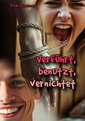 Verführt benutzt vernichtet gebraucht kaufen  Wird an jeden Ort in Deutschland