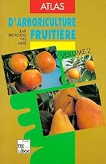 Atlas arboriculture fruitiere. d'occasion  Livré partout en France