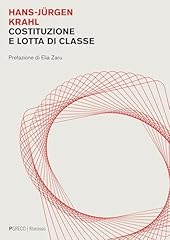 Costituzione lotta classe usato  Spedito ovunque in Italia 