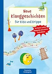 Klanggeschichten kita krippe gebraucht kaufen  Wird an jeden Ort in Deutschland