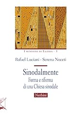 Sinodalmente. forma riforma usato  Spedito ovunque in Italia 