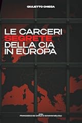 Carceri segrete della usato  Spedito ovunque in Italia 