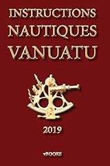 Instructions nautiques vanatu for sale  Delivered anywhere in Ireland