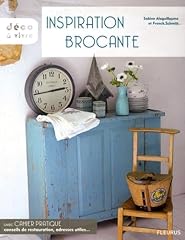 Inspiration brocante d'occasion  Livré partout en Belgiqu