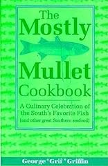 Mostly mullet cookbook for sale  Delivered anywhere in UK