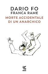Morte accidentale anarchico usato  Spedito ovunque in Italia 
