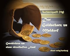 Goldschatz meldorf geschichten gebraucht kaufen  Wird an jeden Ort in Deutschland