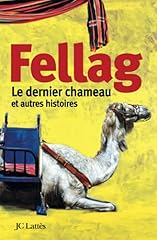 Dernier chameau histoires d'occasion  Livré partout en France