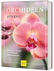 Rchideen pflegen schritt gebraucht kaufen  Wird an jeden Ort in Deutschland
